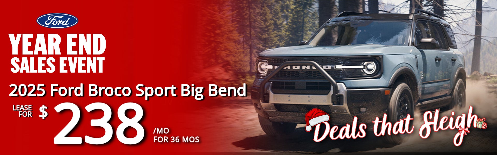 Year End Sales Event 2025 Ford Bronco Sport Big Bend