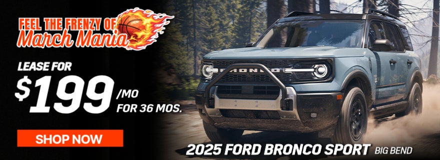  March Madness 2025 Ford Bronco Sport Big 
