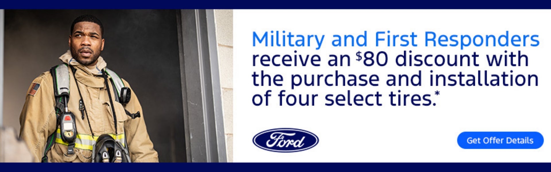 Military and First Responders $80 discount 