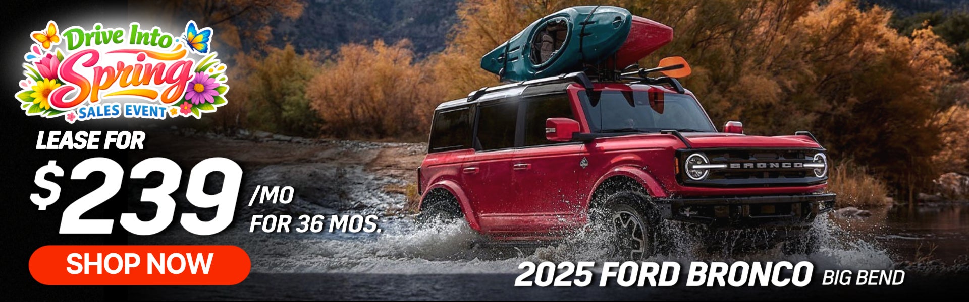 March Madness 2025 Ford Bronco Big Bend