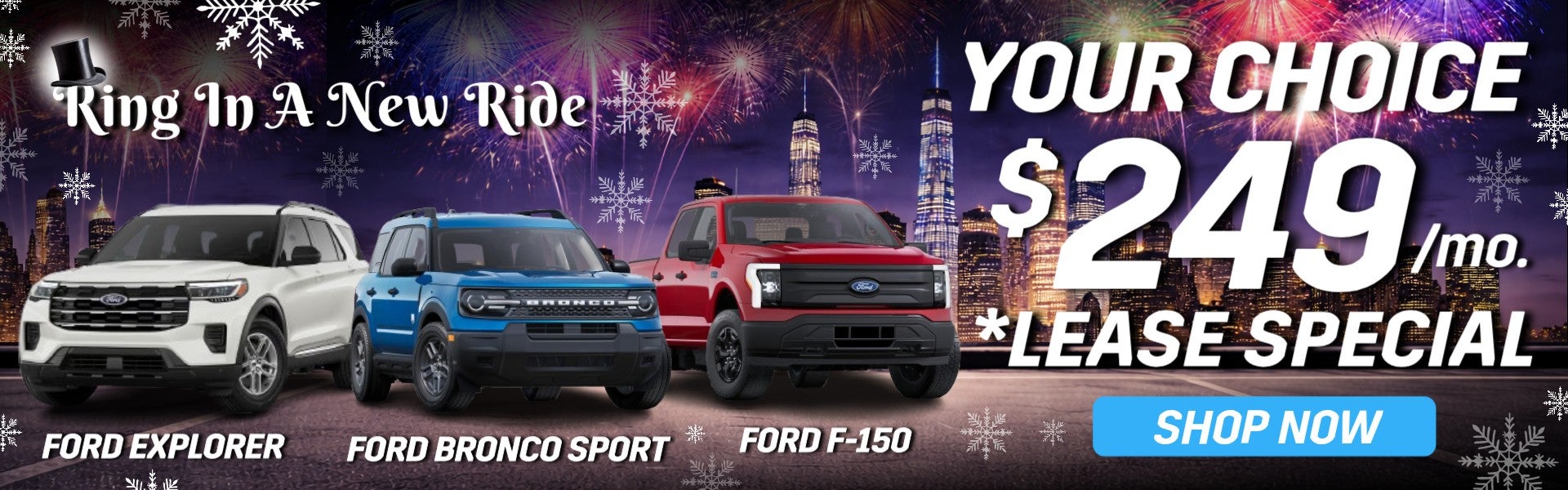 Your Choice $249/Mo Lease Special